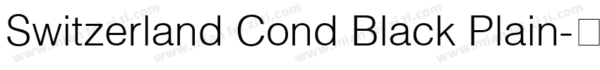 Switzerland Cond Black Plain字体转换
